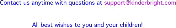  Contact us anytime with